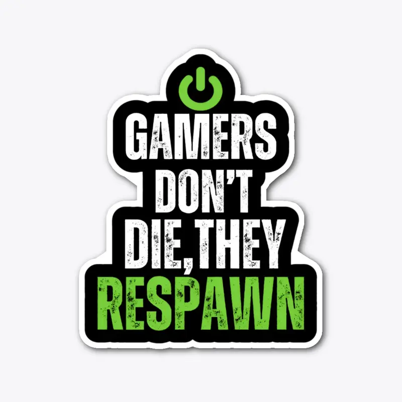 Gamers Respawn Sticker